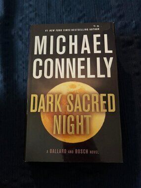Dark Sacred Night by Michael Connelly - First Edition